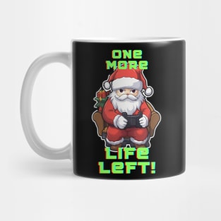 Funny Gamer Quote - Santa Claus Christmas Mug